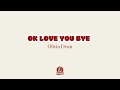 Karaoke OK LOVE YOU BYE Olivia Dean mp3