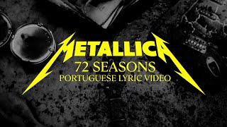 Metallica: 72 Seasons (Official Portuguese Lyric Video)