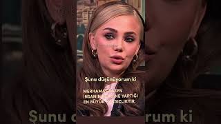 “Fazla iyi olmak, insanı eksiltir.”