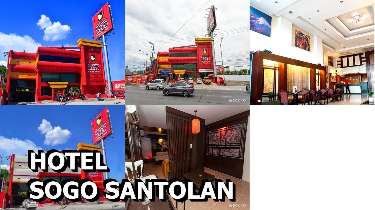 Hotel Sogo Santolan