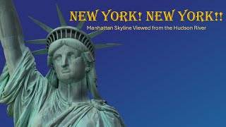 New York! New York!! | Magnificent Manhattan Skyline | September 2024