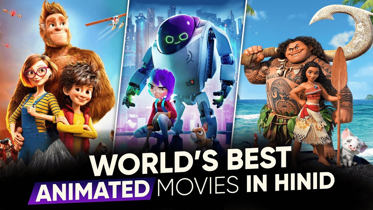 Top 10 Best Animation Movies in Hindi | Best Hollywood Animated Movies in  Hindi List | Movies Bolt - YouTube