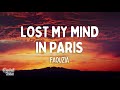 Faouzia LOST MY MIND IN PARIS Lyrics