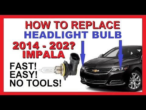 How to Replace Headlight Bulb || 2014 - 2020 Chevy Impala || Both Sides || Fast, Easy, No Tools!