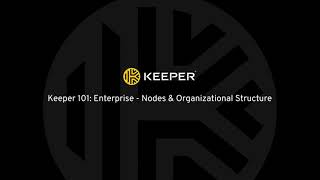 Enterprise – Nodes Organizational Structure