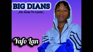 Big Dian_—_Yafo Lan (audio official)