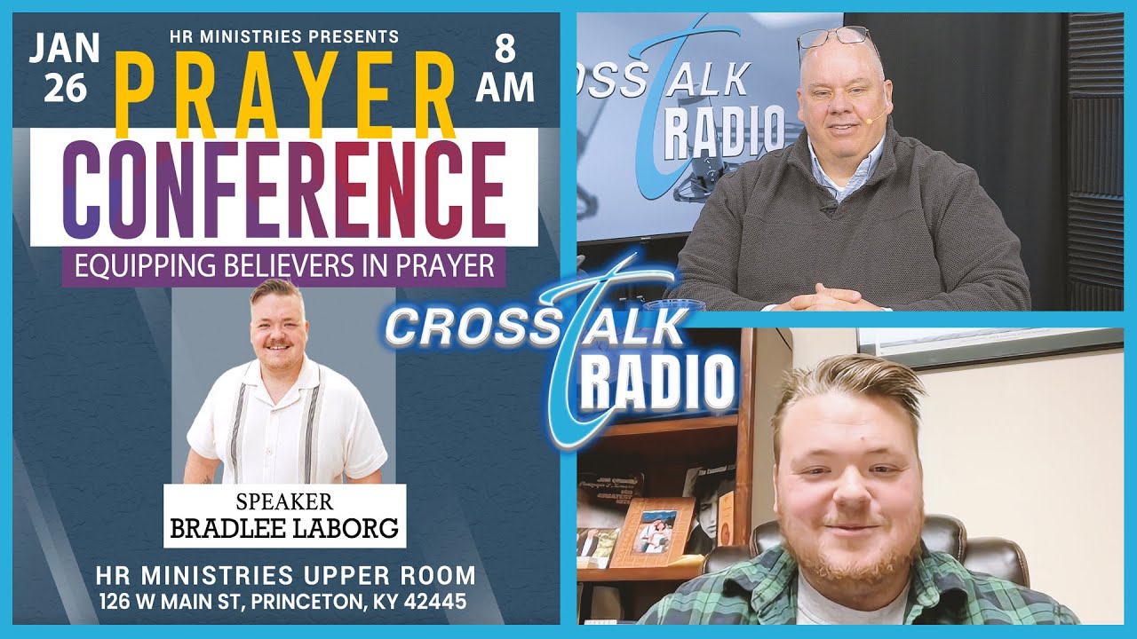 Equipping Believers In Prayer | CrossTalk Radio