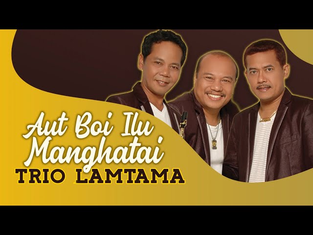 Trio Lamtama - Aut Boi Ilu Manghata i - ( Official Video Music ) class=