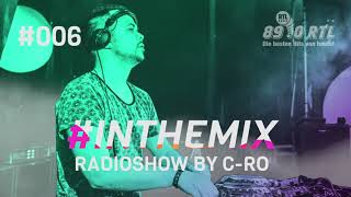 89.0 RTL In the Mix Radio Show by C-Ro #006