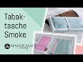 Tabaktasche Smoke - Kostenlose Nähanleitung /Tutorial