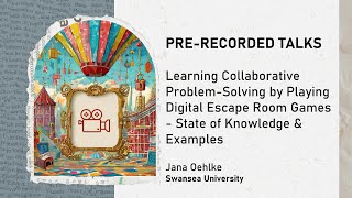 Learning Collaborative Problem-Solving by Playing Digital Escape Room Games