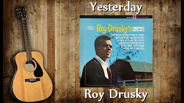 Roy Drusky - Yesterday