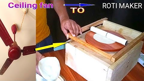How to Make An Amazing Roti Maker with Old Ceiling Fan!Puri/Chapati maker