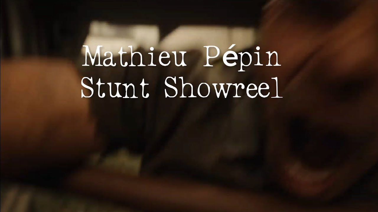 Mathieu Pépin Stunt Showreel | Démo Cascade 
