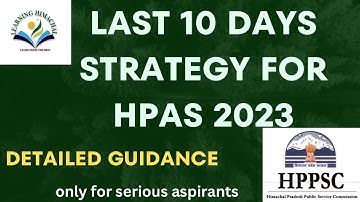 Last 10 days Strategy for HPAS Prelims 2023  |#hpgk   #hppsc  #hpas  #hppsc  #csat #gs #hp