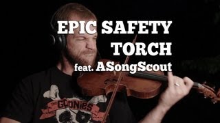 Epic Safety Torch