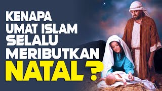 Hari Natal Dalam Perspektif Islam | Mulyono