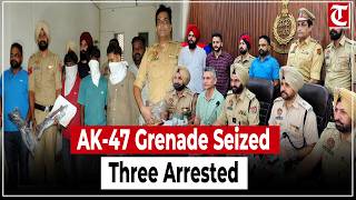 Amritsar Rural Police Arrest 3, Seize AK-47, Grenade and Illegal Weapons