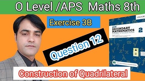 Exercise 3B Question NO 12  APS Maths 8thI New Secondary Mathematics Book 2 Geometrical Construction