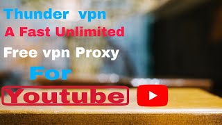 Thunder vpn a fast unlimited free vpn proxy screenshot 2