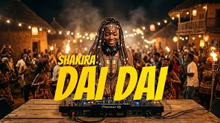 DAI DAI Shakira · Burna Boy Dai| AFFRO HOUSE REMIX 2026 BY AFRO ESSENCE