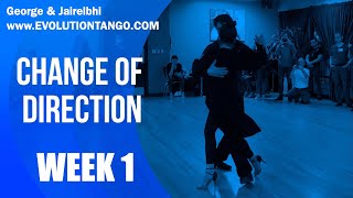 Advanced Tango Class: Change of Direction (2022)