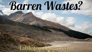 Tabletop Audio: Barren Wastes