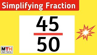 How to simplify the fraction 45/50 | 45/50 Simplified