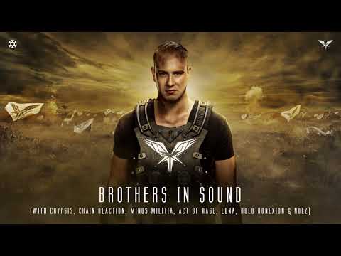 Brothers In Sound (HQ Official) (with The Minus Is More Crew)