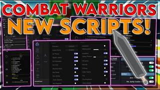 NEW Combat Warriors Script Hack  Kill Aura + Infinite Parry  Crossbow Aimbot  PASTEBIN 2026