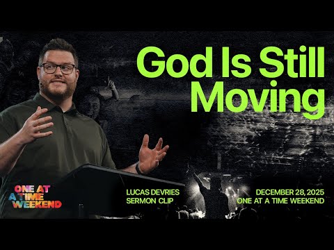 God Is Still Moving