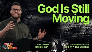 God Is Still Moving