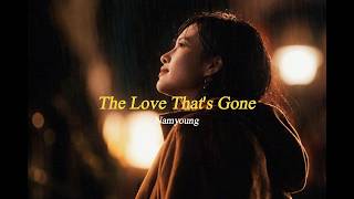 The Love Thai's Gone (official lyric video)