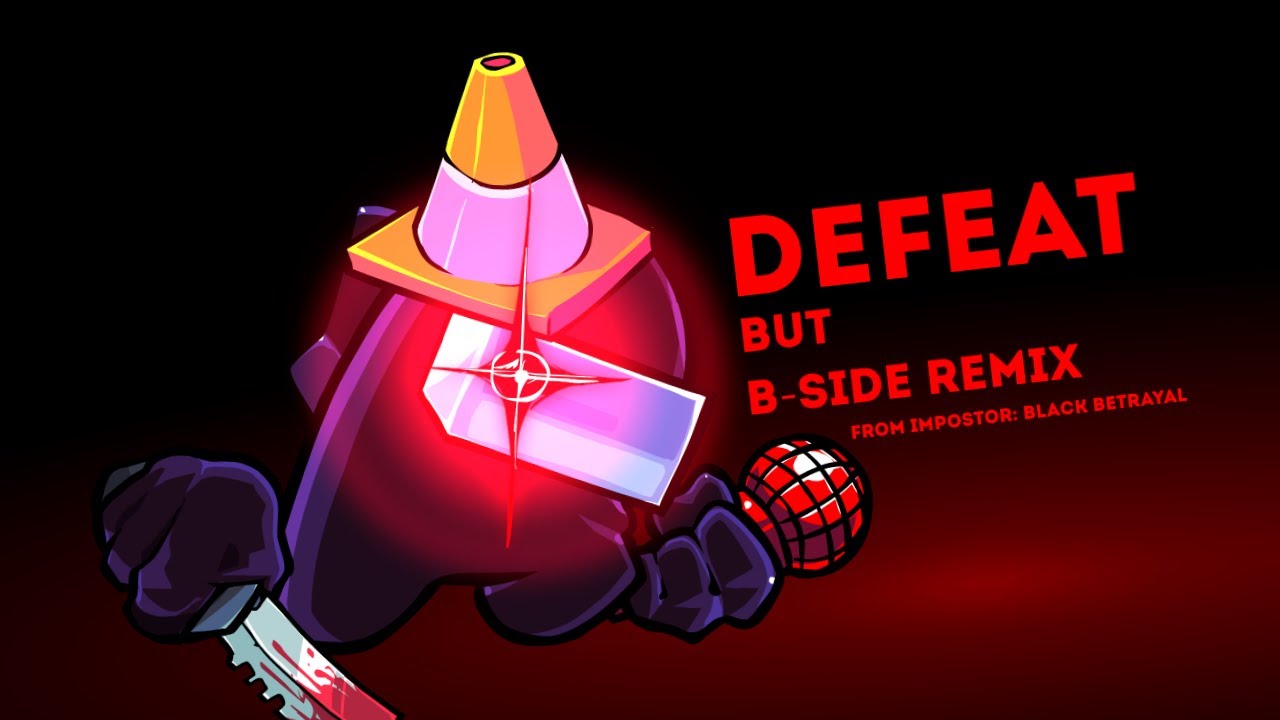 Defeat but B-side remix