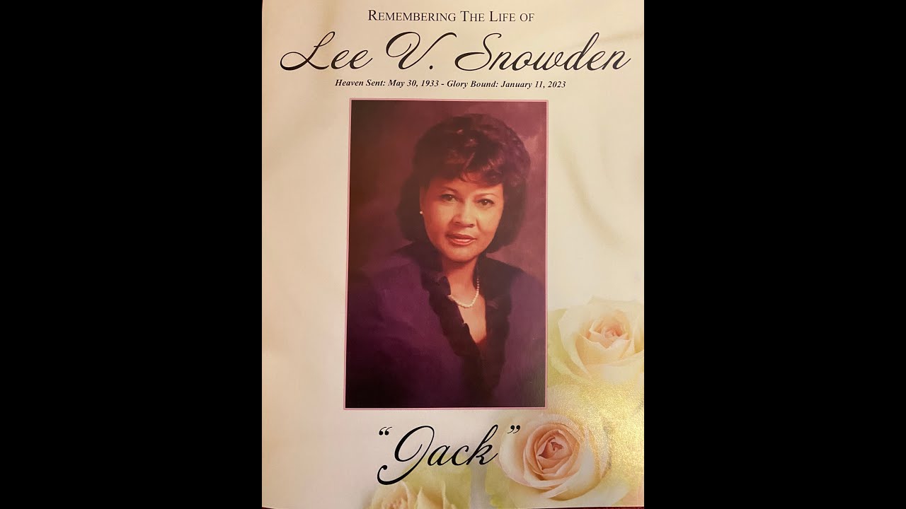 A Celebration of Life Sis. Lee V. Snowden YouTube