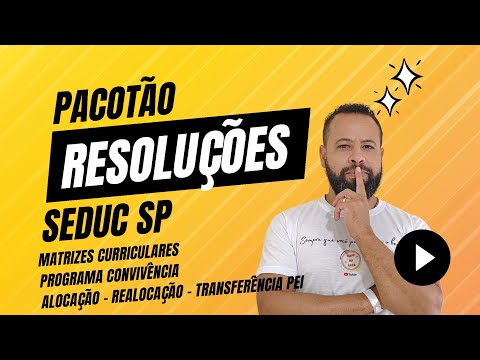 PACOTE DE RESOLUÇÕES SEDUC SP