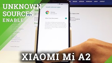 Allow App Installation in XIAOMI Mi A2 - Enable Unknown Sources