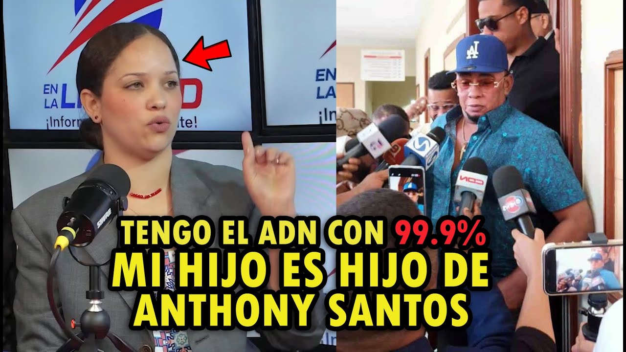 Doctora asegura que Anthony Santos es el padre de su hijo de un año y dice contar con prueba de ADN!