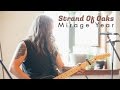 Strand of Oaks &quot;Mirage Year&quot; / Out Of Town Films