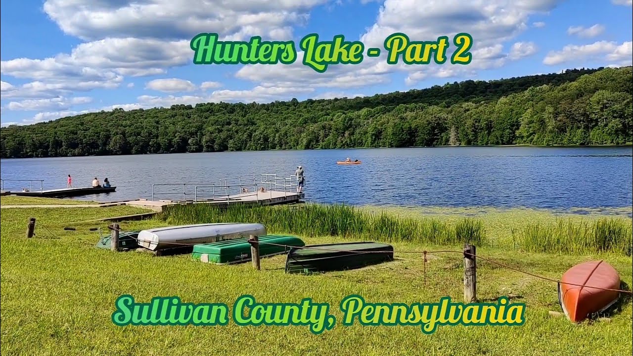 Hunters Lake Part 2, Sullivan County, Pennsylvania, USA. Music by
