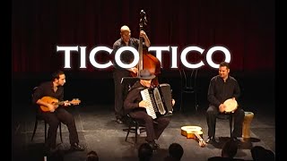 Tico Tico (no Fubá) - Emil Aybinder ensemble (Accordion, Mandolin, Guitar, Bass) chords