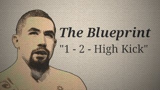 The Blueprint to Robert Whittaker's Signature 1-2-Headkick