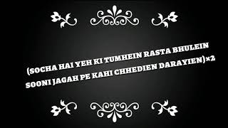 Socha hai lyrics video , movie badshaho