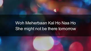 Kal Ho Naa Ho   Lyrics   English Meaning and Translation   Shah Rukh Khan   YouTube