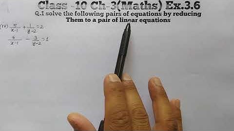 Solve the following pairs of equations by reducing them to a pair of linear equations:(iii)
