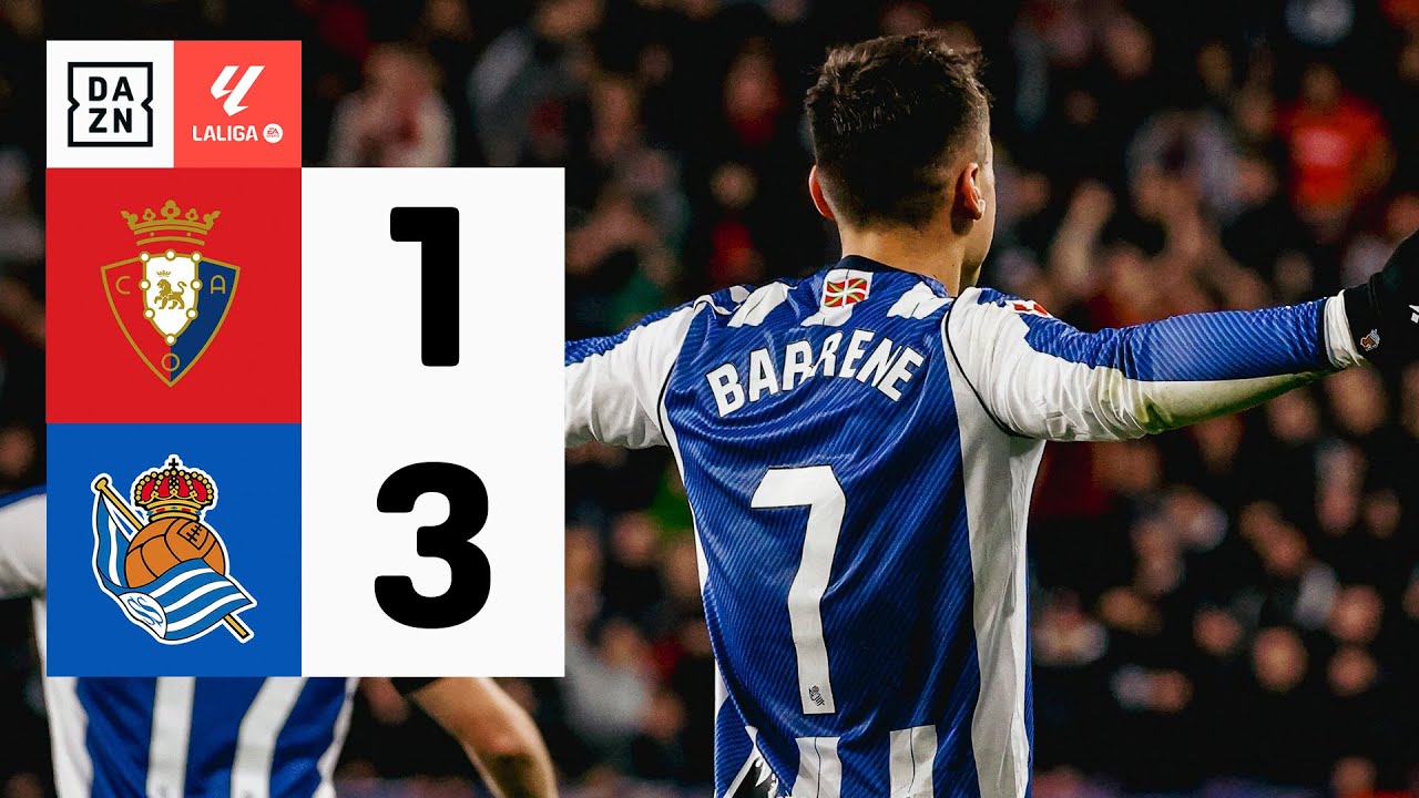 CA Osasuna vs Real Sociedad (1-3) | Resumen y goles | Highlights LALIGA ...