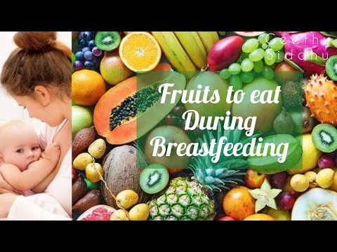 Fruits to eat during Breast Feeding/Fruits to increase BreastMilk #breastfeeding