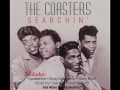 The Coasters - Searchin'