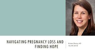 Navigating Pregnancy Loss and Finding Hope