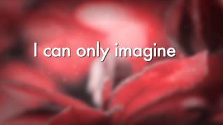 I Can Only Imagine lyrics video Tamela Mann